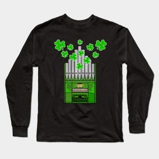 St Patrick's Day 2022 Church Organ Organist Funny Long Sleeve T-Shirt